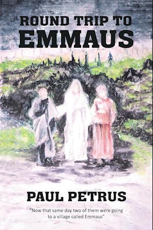 Round Trip to Emmaus