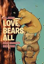 Love Bears All