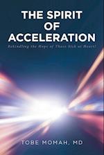 The Spirit of Acceleration