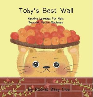 Toby's Best Wall