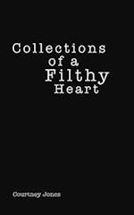 Collections of a Filthy Heart