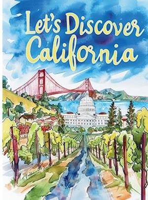 Let's Discover California