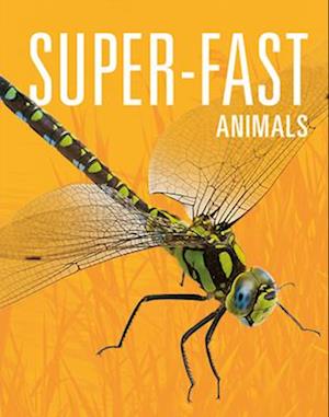 Super-Fast Animals