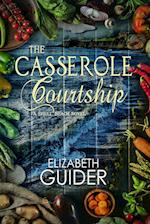The Casserole Courtship