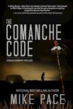 The Comanche Code: A Crime Thriller 