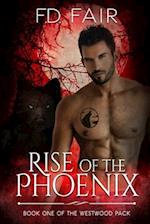 Rise of the Phoenix: A Rescued by the Alpha Paranormal Romance 