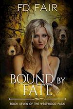 Bound by Fate: A Rejected Mate Paranormal Romance 