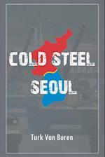 Cold Steel Seoul