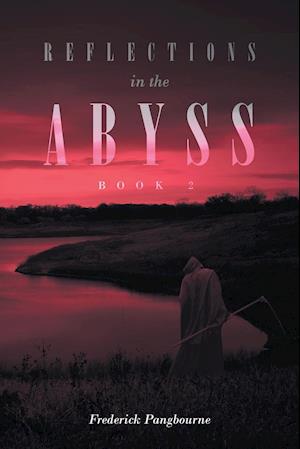 Reflections in the Abyss (Book 2)