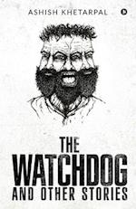The Watchdog and Other Stories