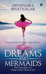 Of Dreams and Mermaids: Poems from the Seas and Shores 