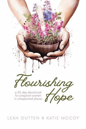 Flourishing Hope