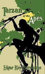 Tarzan of the Apes: The Original 1914 Edition 