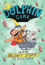 Dolphin Girl 2: Eye of the Baloney Storm