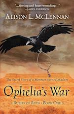 Ophelia's War 