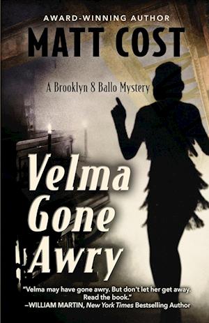 Velma Gone Awry: A Brooklyn 8 Ballo Mystery