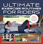 Ultimate Exercise Routines for Riders