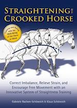 Straightening the Crooked Horse