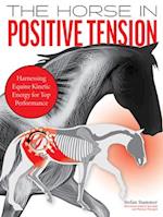 Horse in Positive Tension