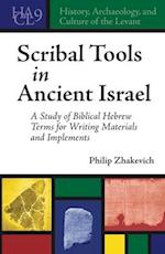 Scribal Tools in Ancient Israel