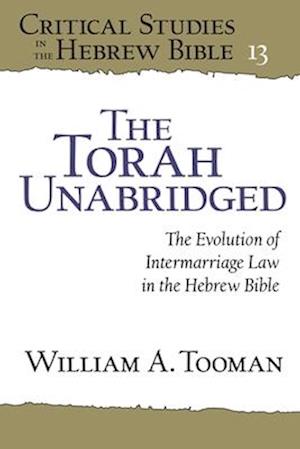 The Torah Unabridged
