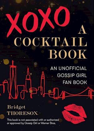 Xoxo, A Cocktail Book