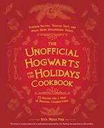 The Unofficial Hogwarts For The Holidays Cookbook