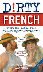 Dirty French: Second Edition