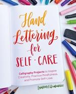 Hand Lettering For Self-care