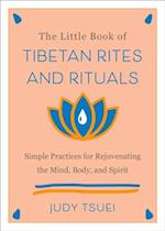 Little Book of Tibetan Rites and Rituals