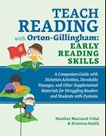 Teach Reading With Orton-gillingham: Early Reading Skills
