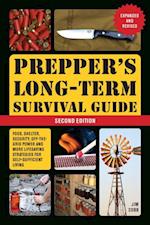 Prepper's Long-Term Survival Guide, 2nd Edition
