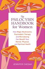 Psilocybin Handbook for Women