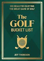 The Golf Bucket List