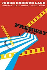 Freeway : La Movie 