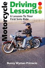 Motorcycle Driving Lessons/I NEVER WANTED A MOTORCYCLE