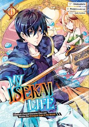 My Isekai Life 04: I Gained A Second Character Class And Became The Strongest Sage In The World!