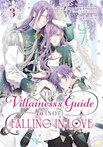 The Villainess's Guide to (Not) Falling in Love 03 (Manga)