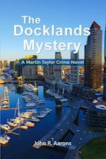 The Docklands Mystery