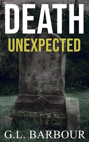 Death Unexpected