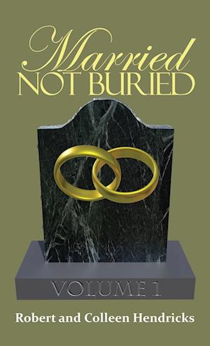 Married Not Buried