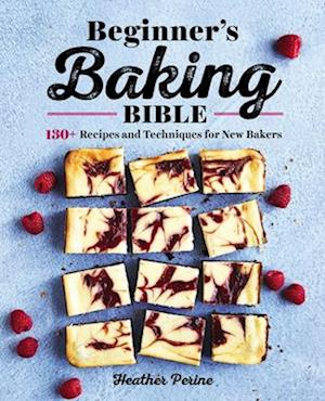 The Beginner's Baking Bible