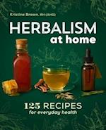 Herbalism at Home