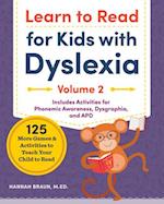 Learn to Read for Kids with Dyslexia, Volume 2