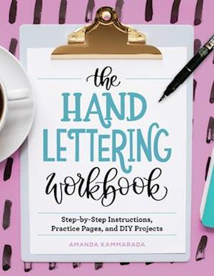 The Hand Lettering Workbook