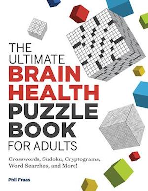 The Ultimate Brain Health Puzzle Book for Adults