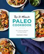 30-Minute Paleo Cookbook