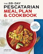 The 28 Day Pescatarian Meal Plan & Cookbook