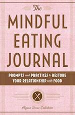 The Mindful Eating Journal