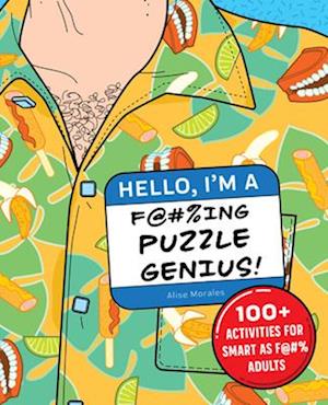 Hello, I'm a F@#%ing Puzzle Genius!